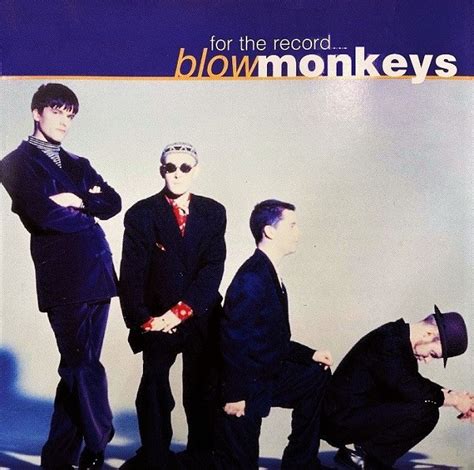 Blow Monkeys Box Full Of “Animal Magic” Exerts Animal Magnetism [part 2 ...