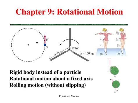 PPT - Chapter 9: Rotational Motion PowerPoint Presentation, free ...