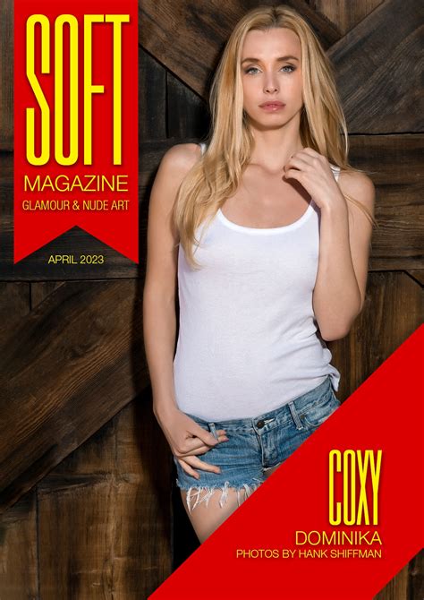 Soft Magazine - April 2023 - Coxy Dominika - Exclusive