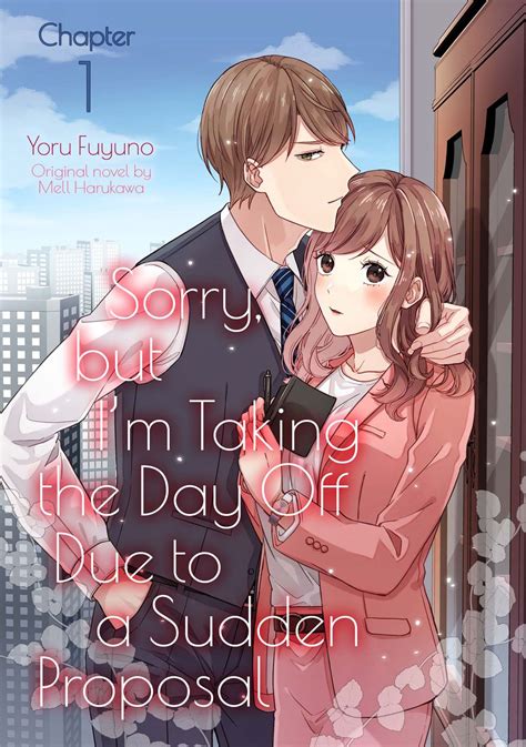 Sorry, but I’m Taking the Day Off Due to a Sudden Proposal (1) Manga