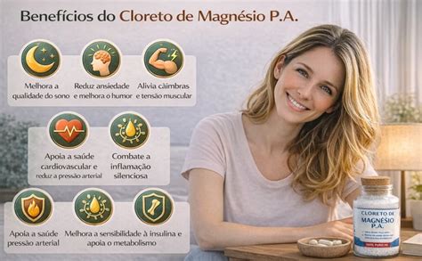 Benefícios Cloreto De Magnésio - Cloreto de Magnésio PA: para que serve, benefícios e como usar ...