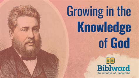 growing   knowledge  god