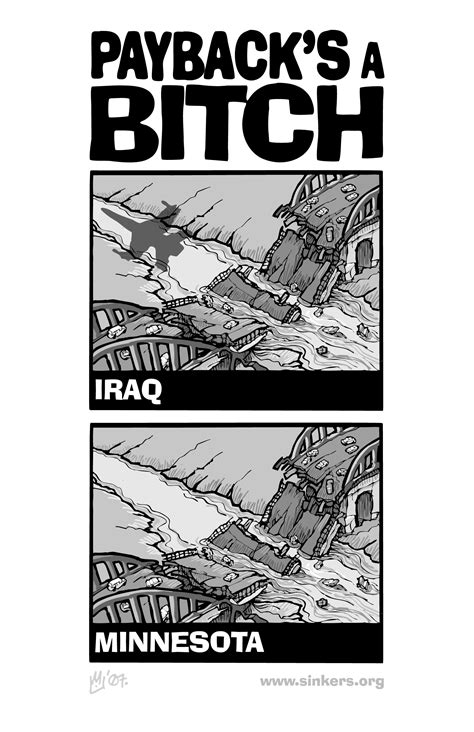 Editorial Cartoon: "Payback's A Bitch" : Indybay