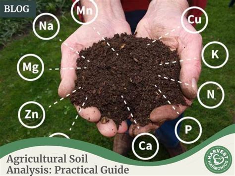 agricultural soil analysis practical guide harvest harmonics