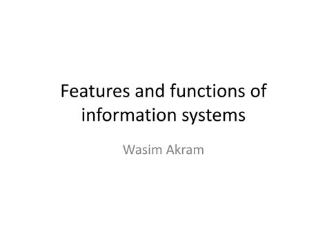 features  functions  information systems powerpoint