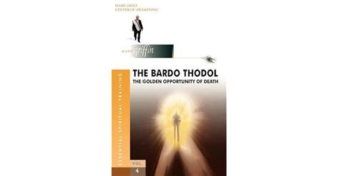 bardo thodol  golden opportunity  mark griffin