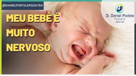 Bebê Muito Nervoso O Que Pode Ser