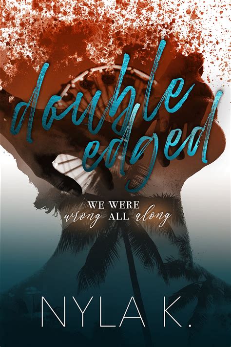 Double-Edged by Nyla K. | Goodreads