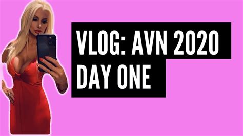 My AVN Week Day One. - YouTube