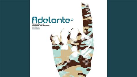 Adelante - YouTube
