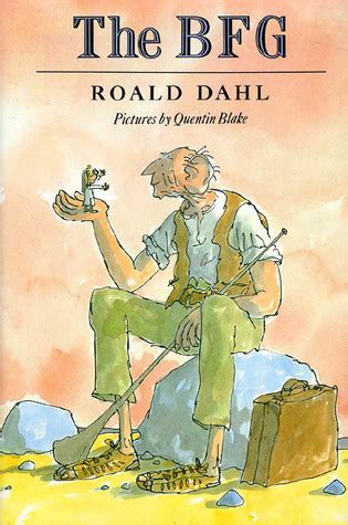 The BFG by Roald Dahl