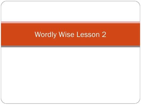 Wordly wise lesson 2