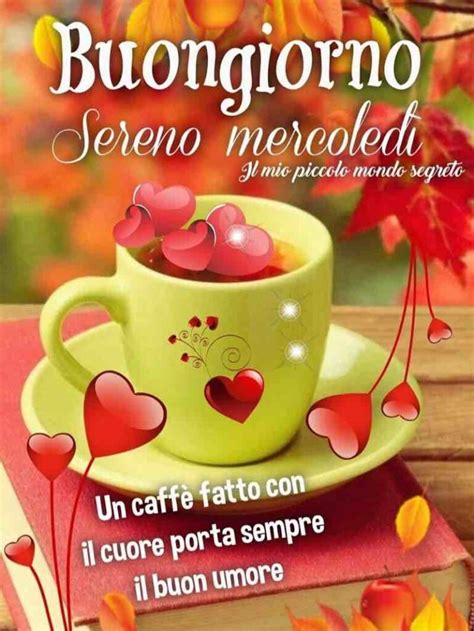 Buon Mercoledì 950 Immagini Meravigliose Uniche - Pagina 8 di 10 ...