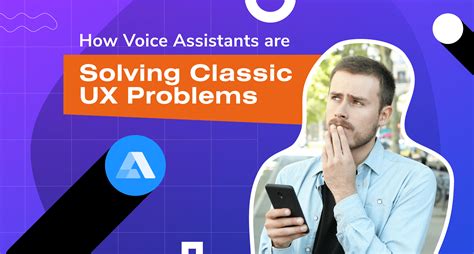 Frustrated Users & Poor Conversions: How Voice Assistants are Solving
