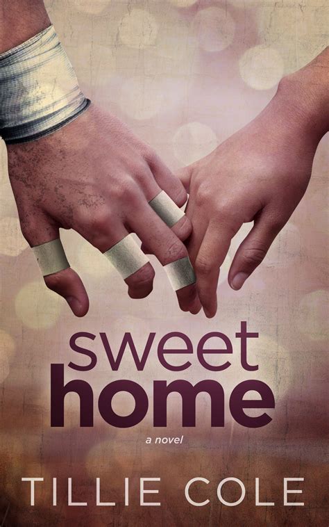 New Adult e dintorni: SWEET HOME "Sweet Home Series" TILLIE COLE