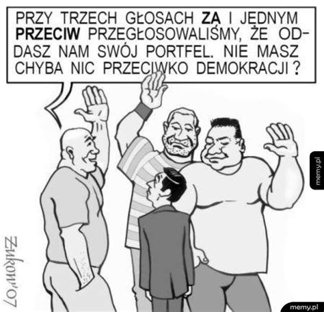 Demokracja - Memy.pl