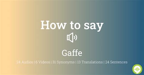 how to pronounce gaffe