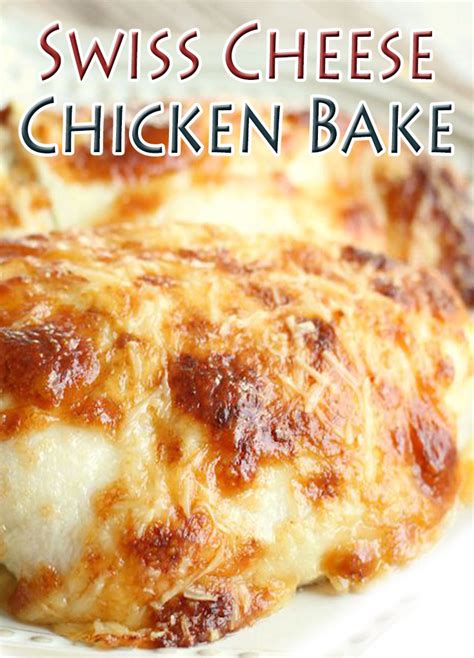 Swiss Cheese Chicken Bake