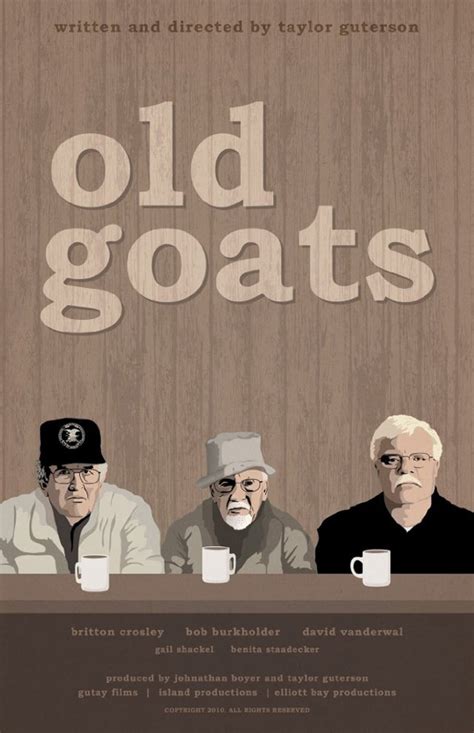 Old Goats (2010) Poster #1 - Trailer Addict