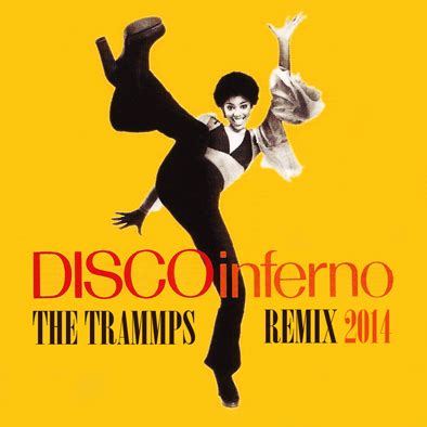 MUSIC RETRO HITS 70's-80's-90's: THE TRAMMPS - DISCO INFERNO - REMIX - 2014