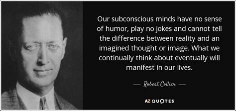 TOP 25 SUBCONSCIOUS MIND QUOTES (of 107) | A-Z Quotes