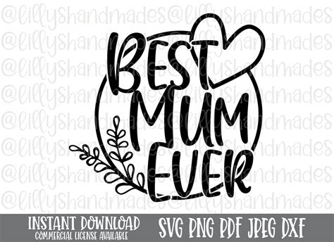 Best Mum Ever Svg Mum Svg Files Mom Svg Files Mum Shirt | Etsy