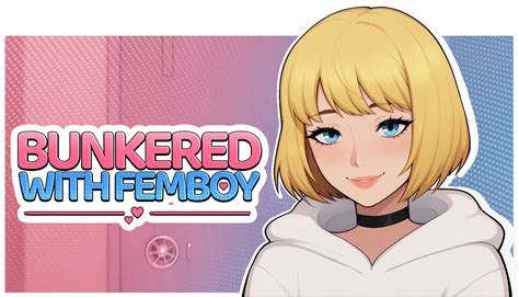 bunkered  femboy  pinktwilight