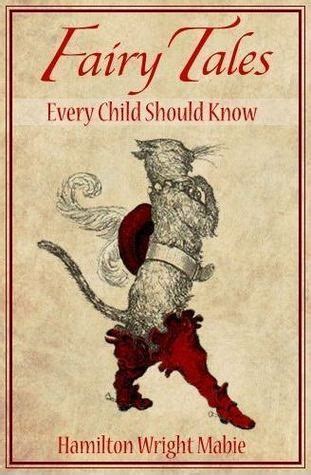 Fairy Tales Every Child Should Know