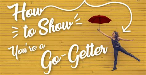 How to Show You’re a Go-Getter | Advance Financial 24/7
