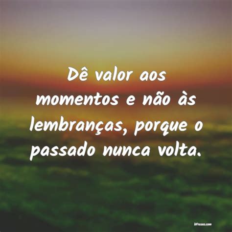 Frases Para O Passado - 9