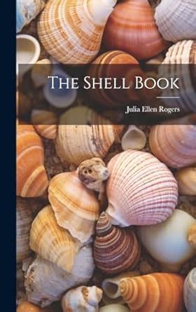 shell book rogers julia ellen  amazoncom books