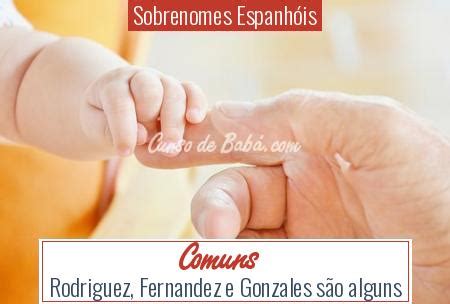 Sobrenomes Espanhois Com A Letra C - 75+ SOBRENOMES ESPANHOIS MAIS LINDOS E INSPIRADORES
