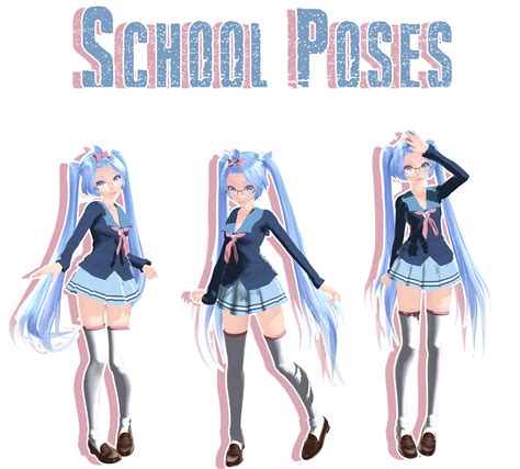 MMD - School Poses DL by MMDMikuxLen on DeviantArt