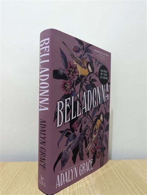 Belladonna (Signed First Edition) by Grace, Adalyn: New Hardcover (2022