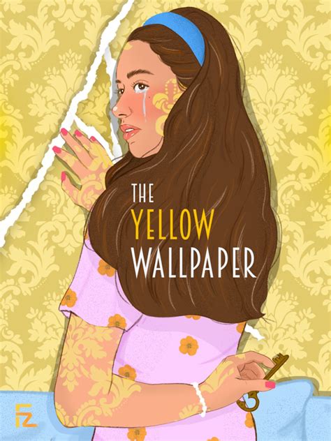 The Yellow Wallpaper By Charlotte Perkins Gilman 6