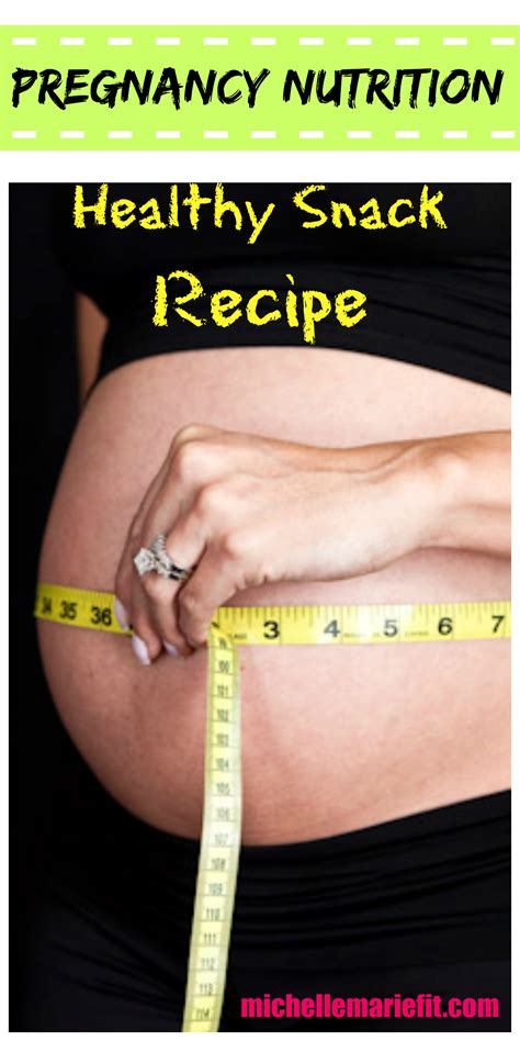 Pregnancy Nutrition Healthy Snack Recipe - Michelle Marie Fit