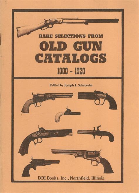 Rare Selections From Old Gun Catalogs: 1880-1920 - Tenniswood Militaria