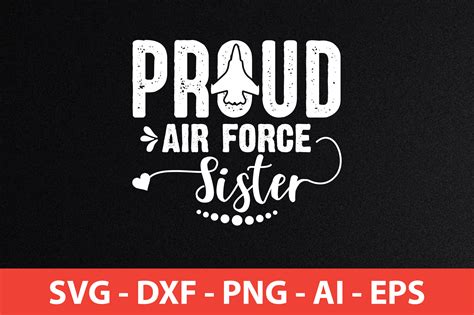 Proud Air Force Sister T-shirt Design Graphic by Craft Store · Creative