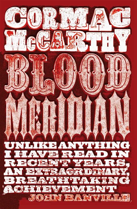 Blood Meridian: Mccarthy Cormac: Amazon.co.uk: McCarthy, Cormac ...