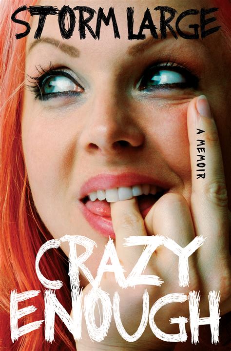 Crazy Enough | Book by Storm Large | Official Publisher Page | Simon