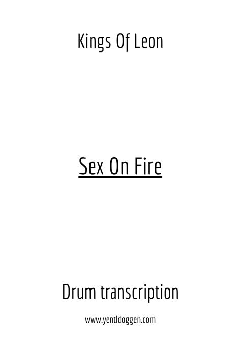 Sex On Fire | Kings Of Leon | Drum Transcription | Sheet PDF