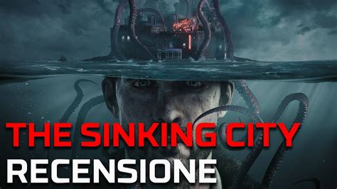 The Sinking City Recensione - YouTube