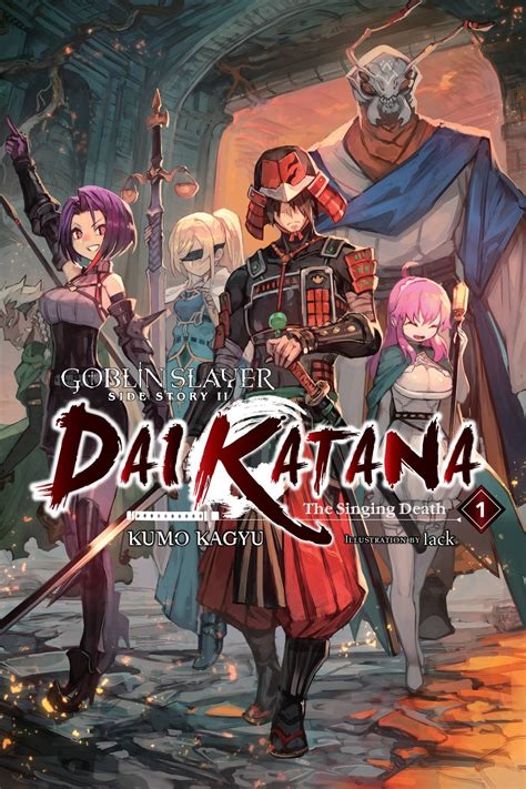 Goblin Slayer Side Story II: Dai Katana, Vol. 1 (light novel) Manga