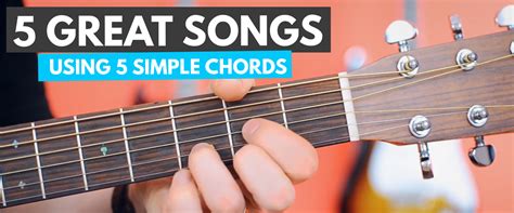 [BEGINNERS] Play 5 hit songs with 5 easy chords | Guitar Pro Blog ...