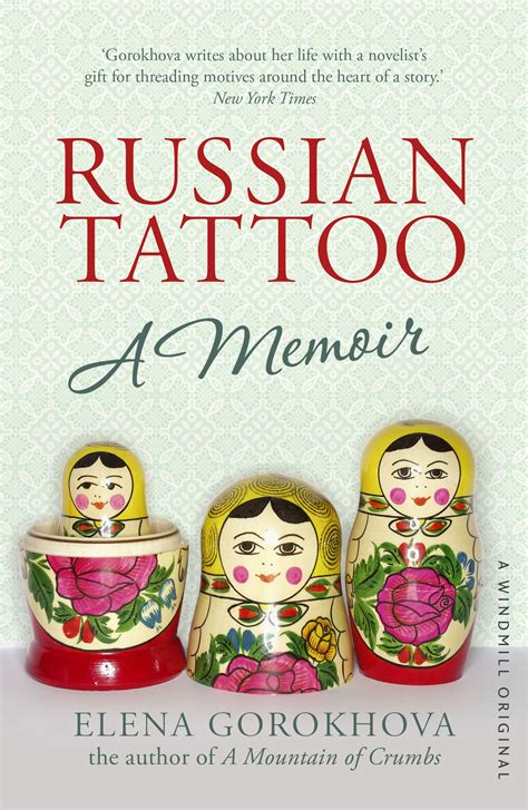 Russian Tattoo by Elena Gorokhova - Penguin Books Australia