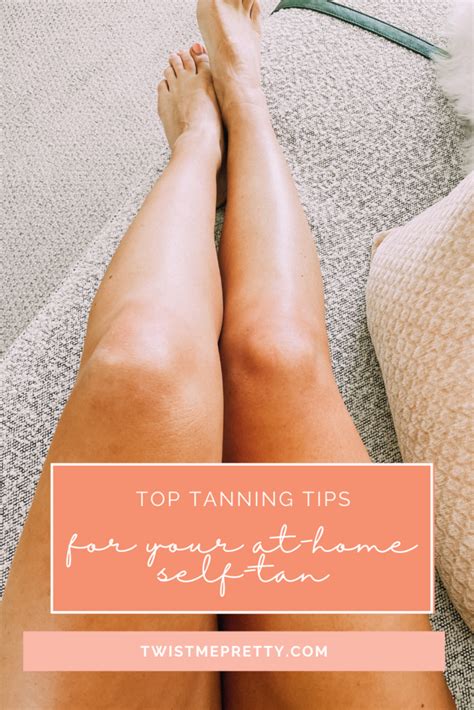 Self-Tanner Tips and Tricks - Twist Me Pretty