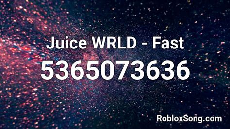 Juice WRLD - Fast Roblox ID - Roblox music codes