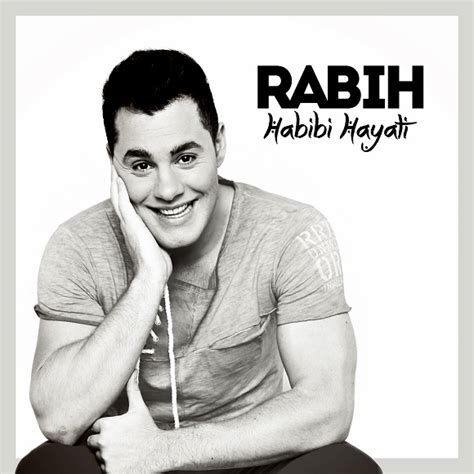 song rabih habibi hayati