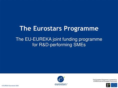 PPT - Eurostars Programme: Funding for R&D-SMEs PowerPoint Presentation
