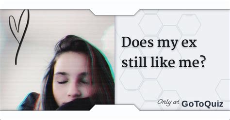 Does Your Ex Still Have A Crush On You?